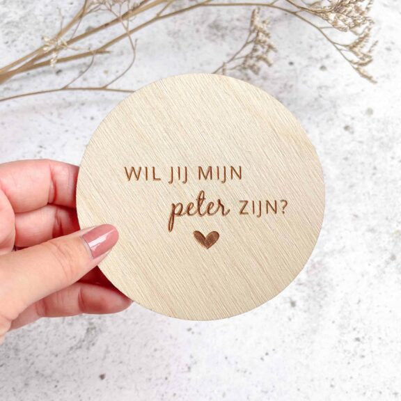 houten cirkel wil jij mijn peter zijn