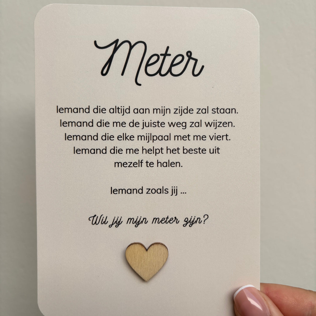 wenskaart wil jij mijn meter zijn met houten hartje