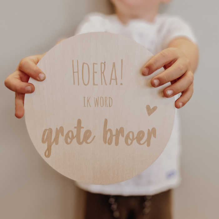 Houten Bord • Hoera Ik Word Grote Broer